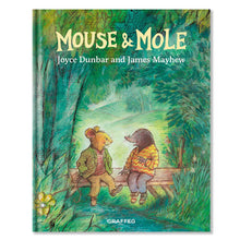  Graffeg Mouse and Mole -  Joyce Dunbar, James Mayhew 9781802580563