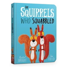  Hachette The Squirrels Who Squabbled - Rachel Bright, Jim Field