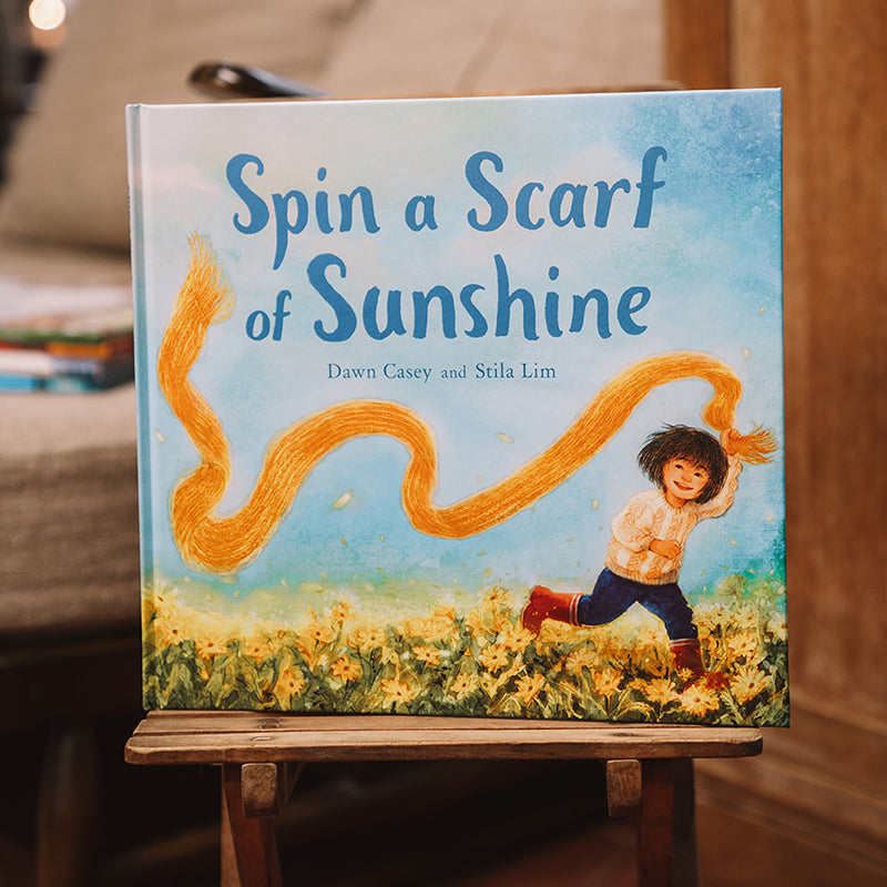 Book of the Week: Spin a Scarf of Sunshine - Dawn Casey