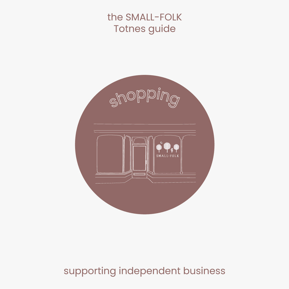 The SMALL-FOLK Totnes Guide: Shopping