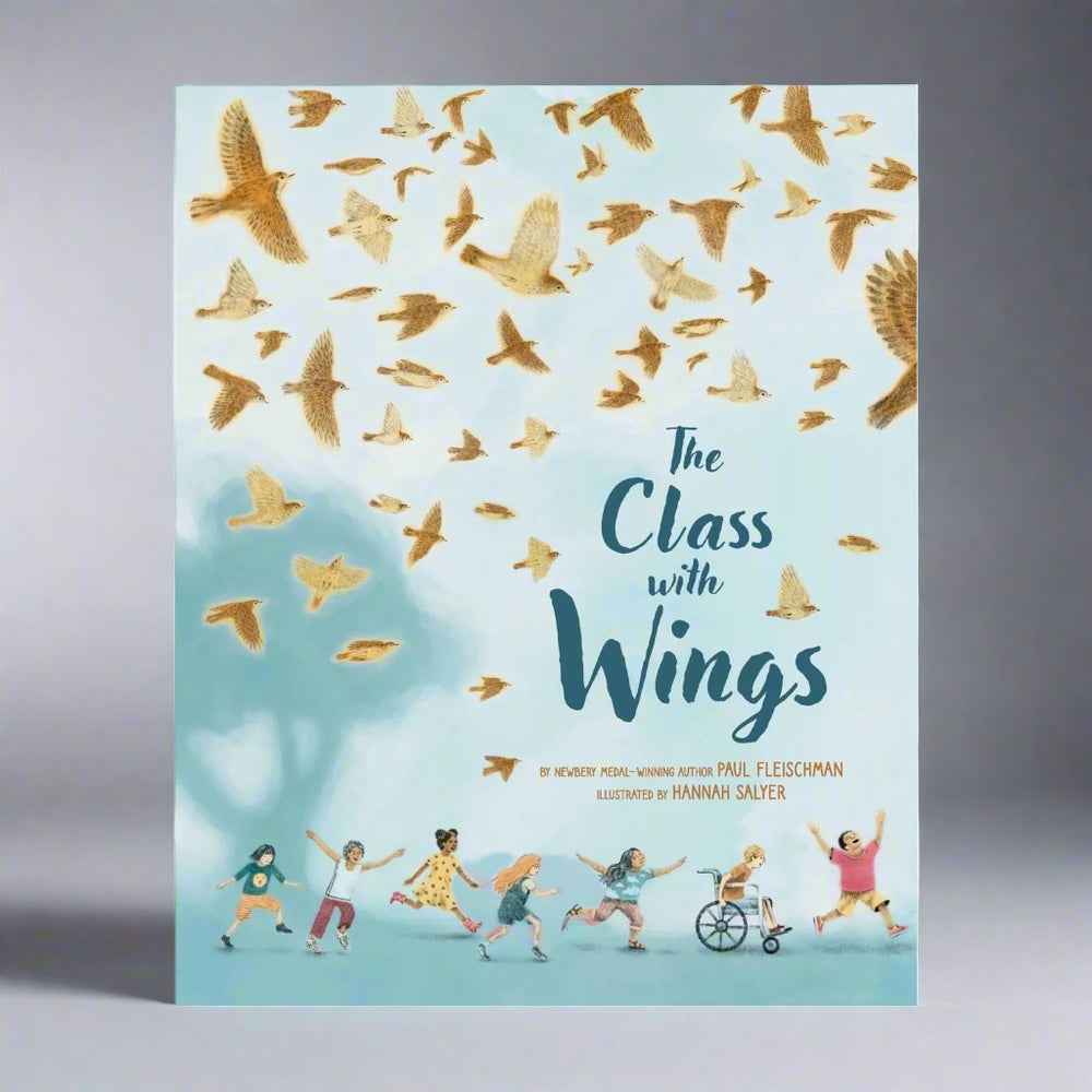 The Class with Wings - Paul Fleischman, Hannah Salyer 9781949480436