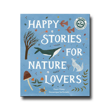  Ivy Kids Happy Stories for Nature Lovers - Dawn Casey