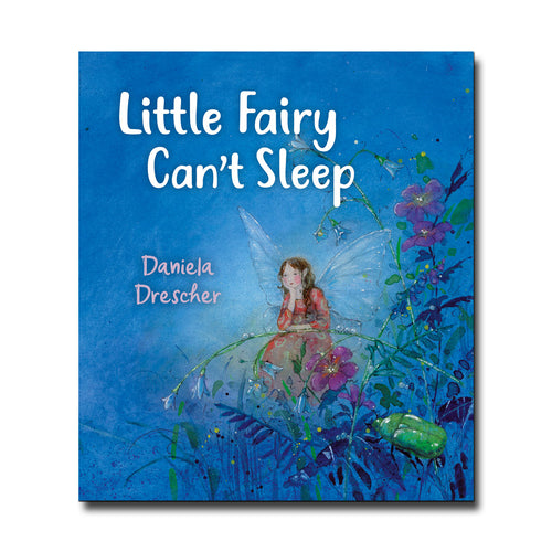 Floris Books Little Fairy Can't Sleep - Daniela Drescher