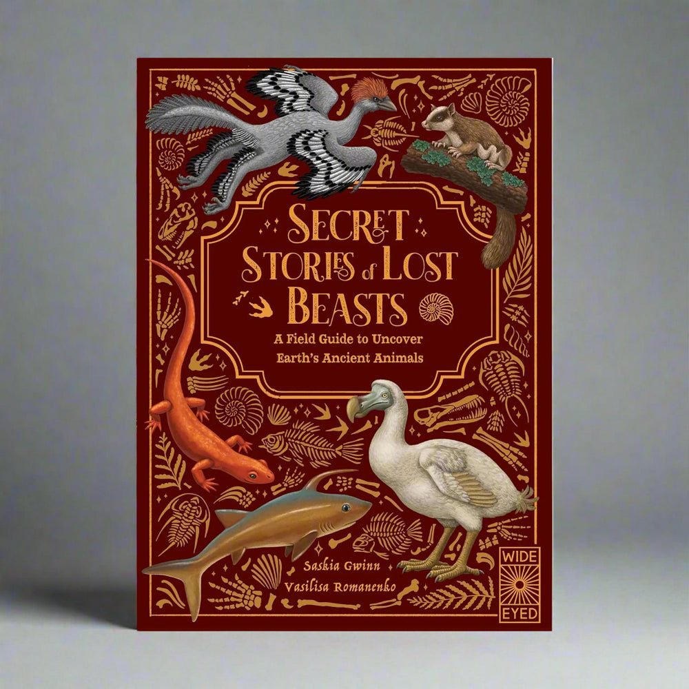 Secret Stories of Lost Beasts - Saskia Gwinn 9780711296961