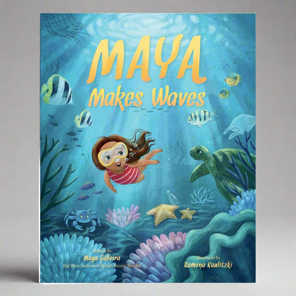 Abrams Books Maya Makes Waves -  Maya Gabeira, Ramona Kaulitzki