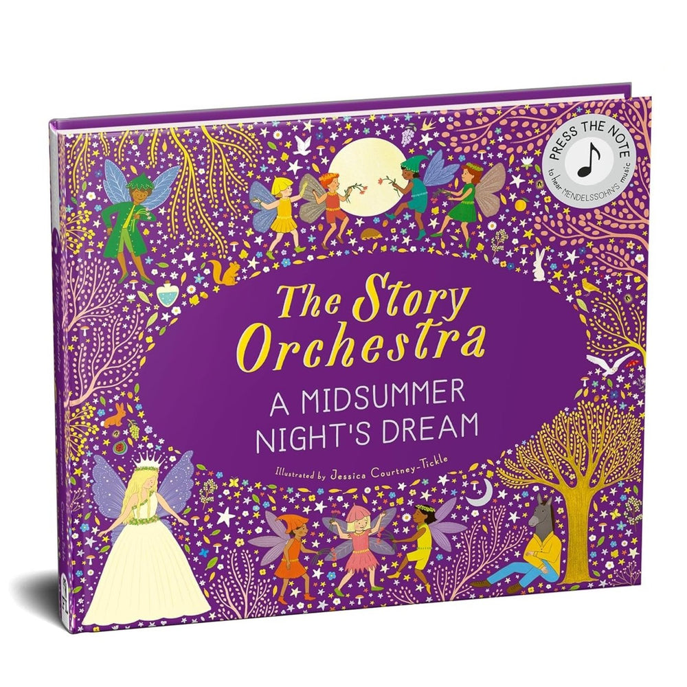 Quarto Publishing PLC The Story Orchestra: Shakespeare's A Midsummer Night's Dream