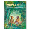 Graffeg Mouse and Mole -  Joyce Dunbar, James Mayhew 9781802580563