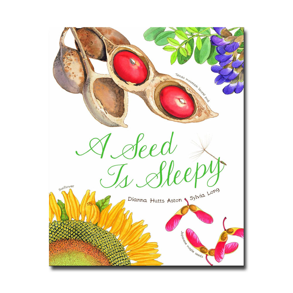 Chronicle Books A Seed is Sleepy - Dianna Hutts Aston, Sylvia Long