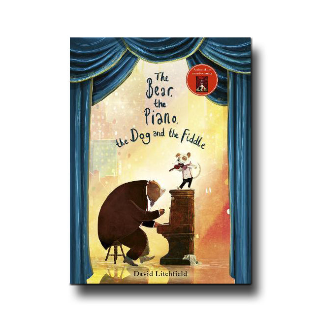 Quarto Publishing PLC The Bear, The Piano, The Dog and the Fiddle - David Litchfield