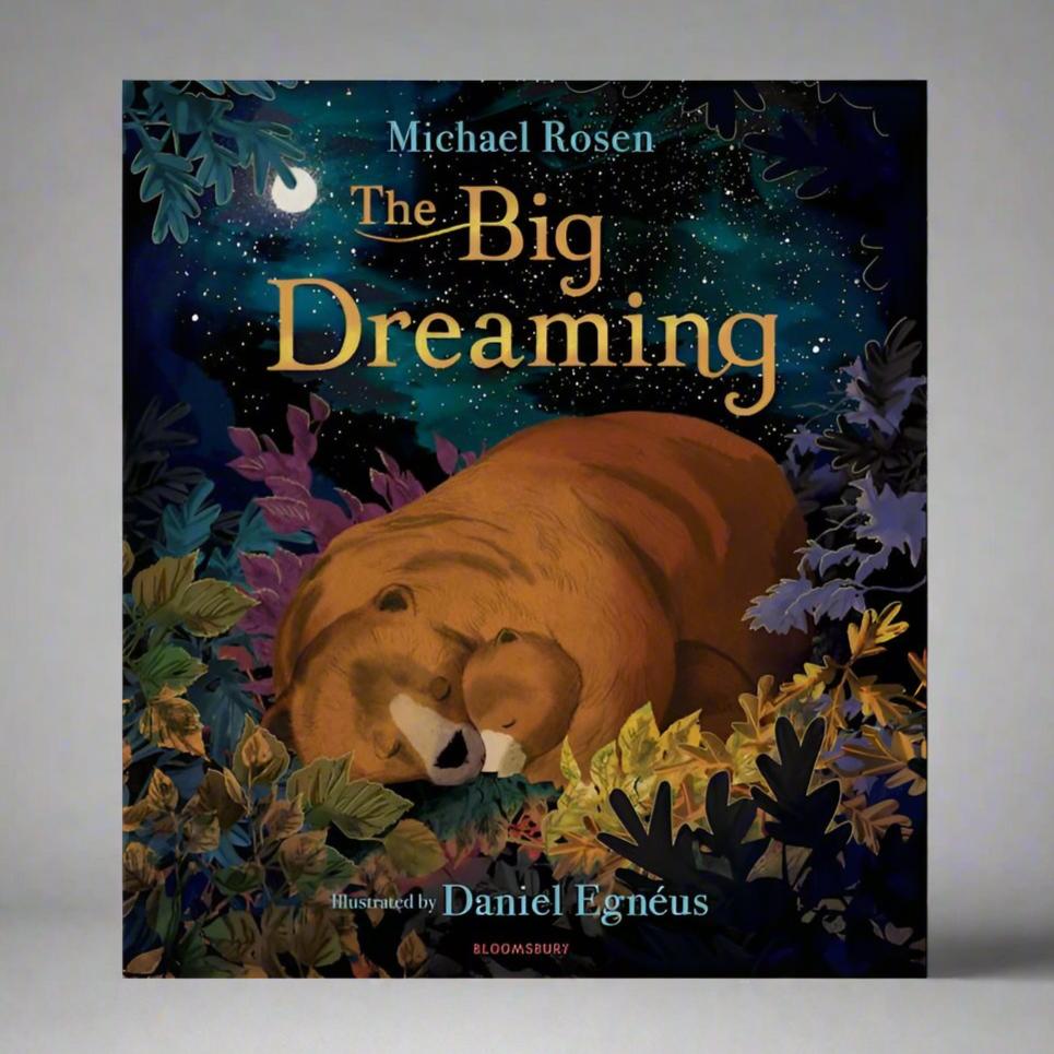 The Big Dreaming - Michael Rosen, Daniel Egnéus