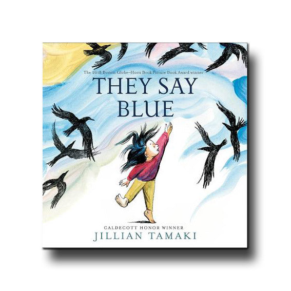 Abrams & Chronicle They Say Blue - Jillian Tamaki