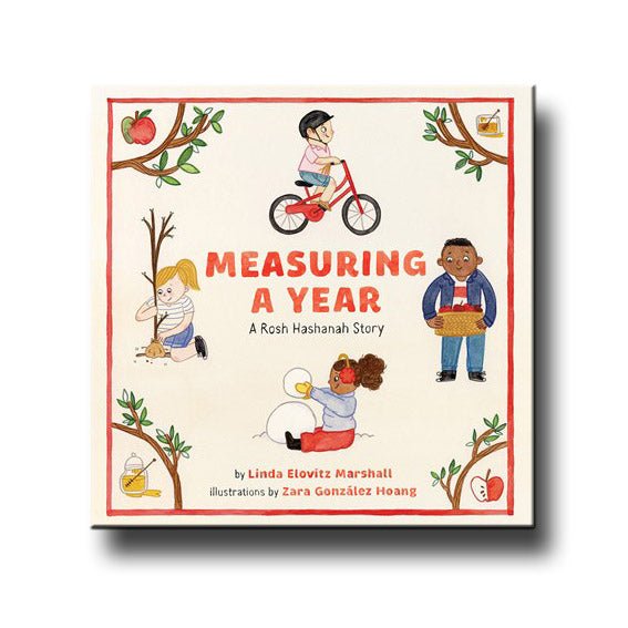 Abrams Books Measuring a Year, a Rosh Hashanah Story - Linda Elovitz Marshall