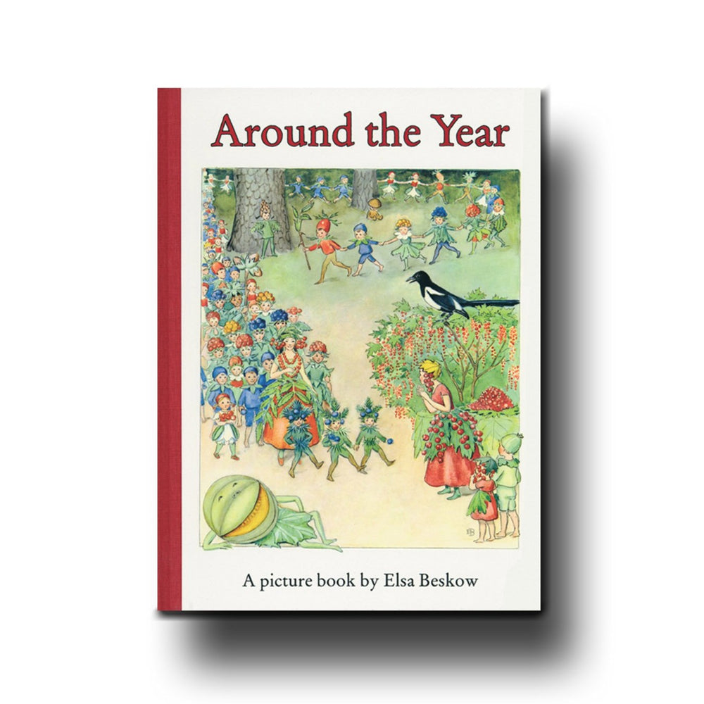 Floris Books Elsa Beskow Around The Year - Elsa Beskow