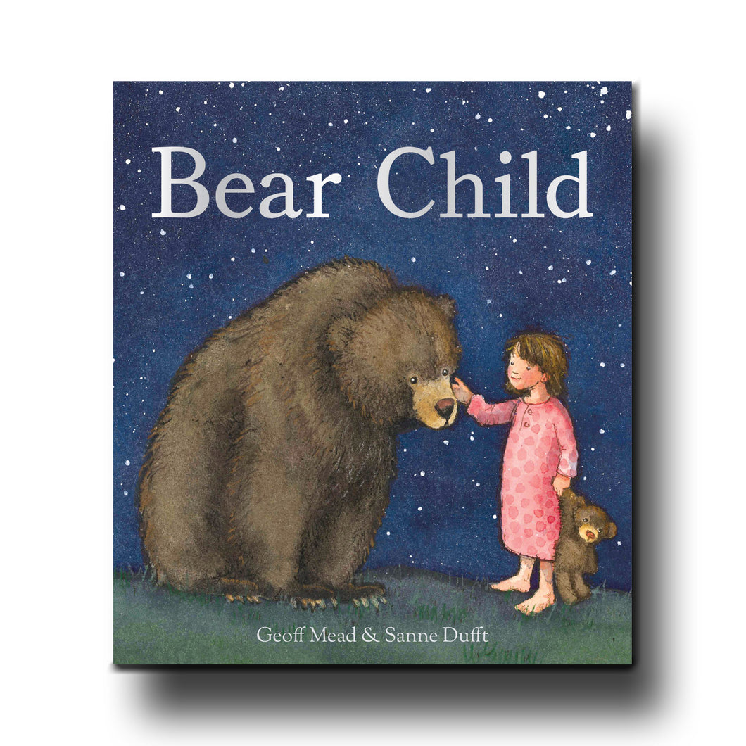 Floris Books Bear Child - Geoff Mead & Sanne Dufft