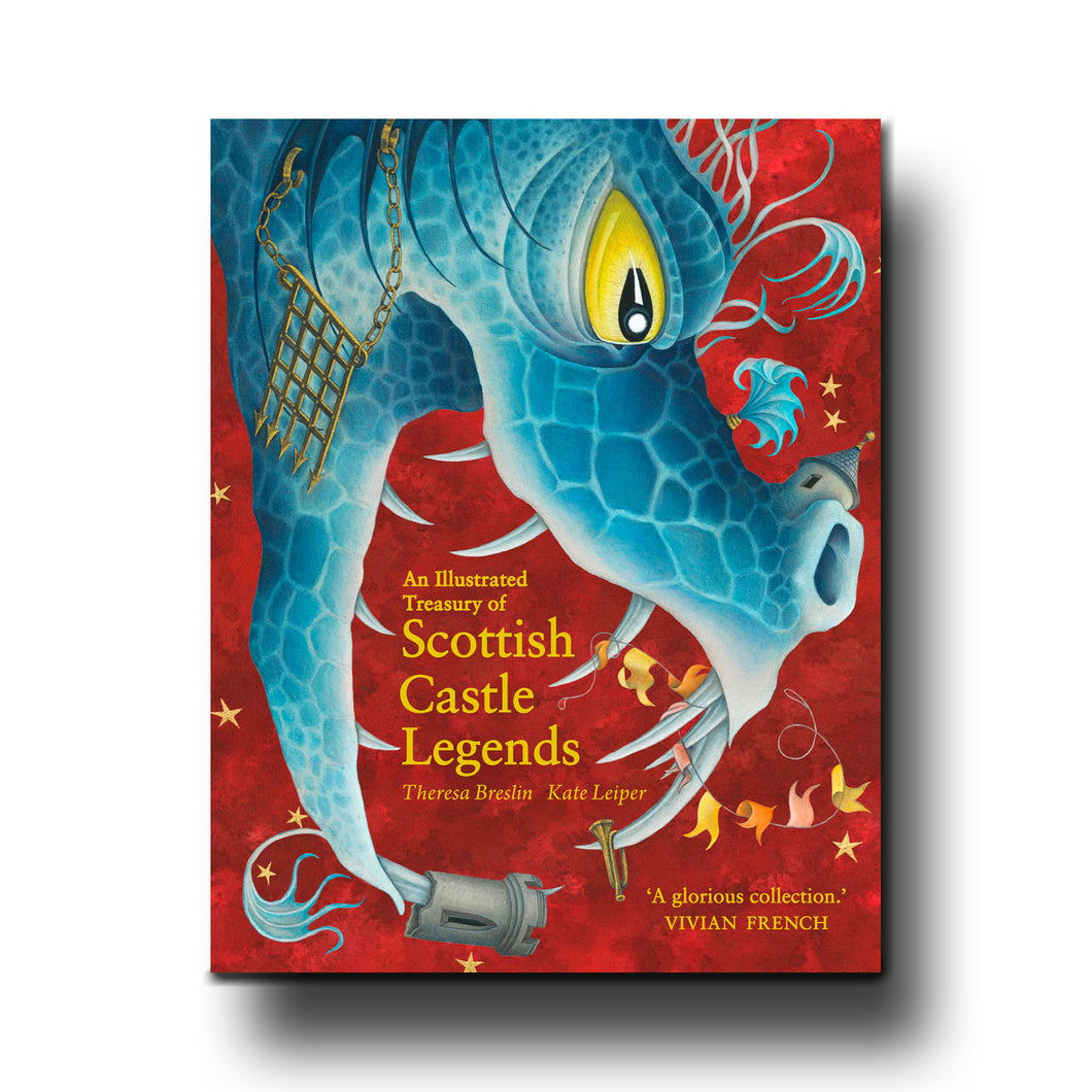 Floris Books An Illustrated Treasury of Scottish Castle Legends - Theresa Breslin; Illustrated by Kate Leiper