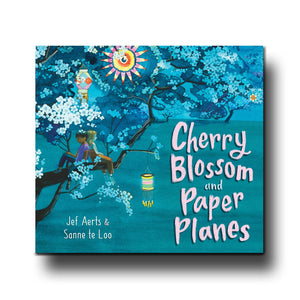 Floris Books Cherry Blossom and Paper Planes - Jef Aerts/Sanne te Loo