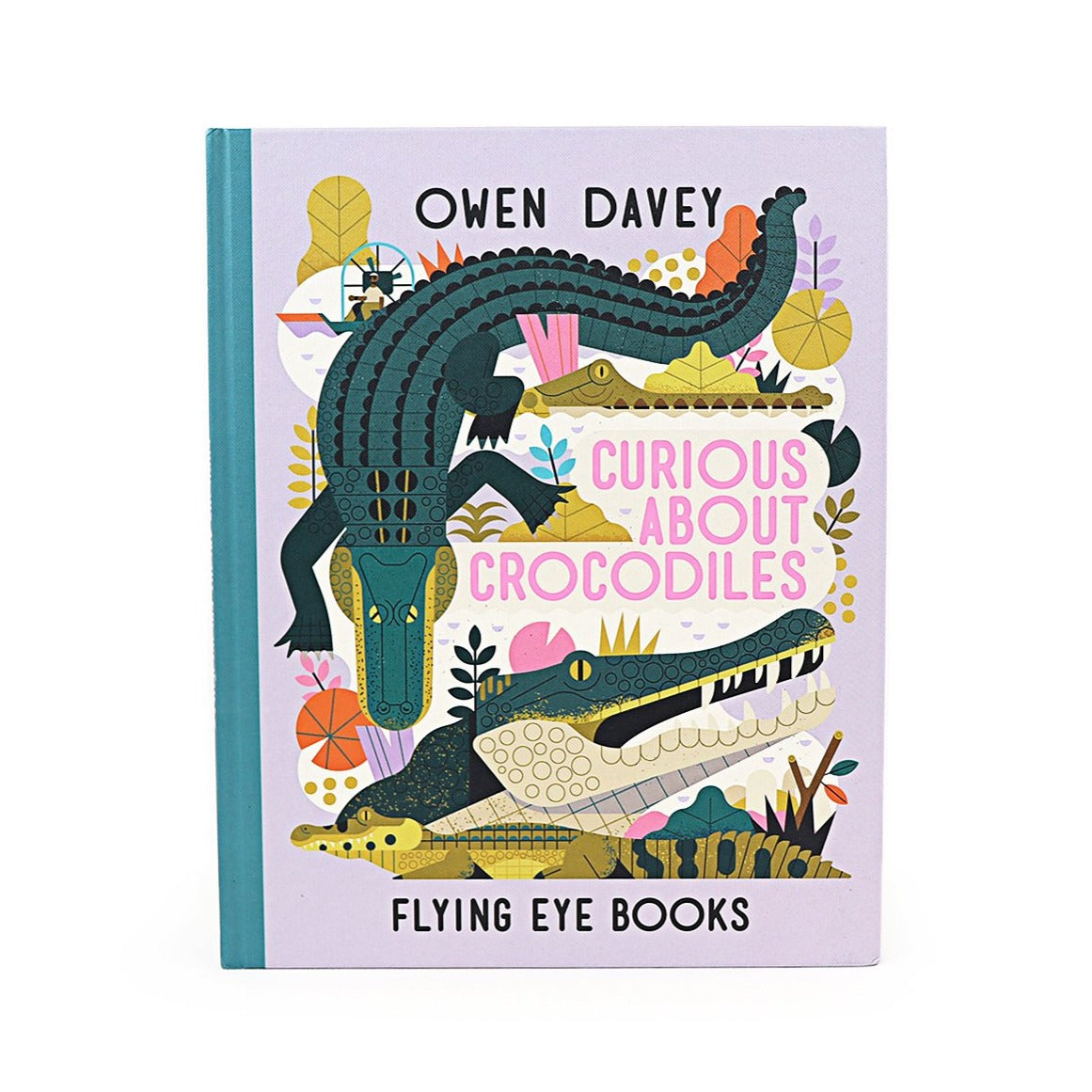 Flying Eye Books Curious About Crocodiles - Owen Davey