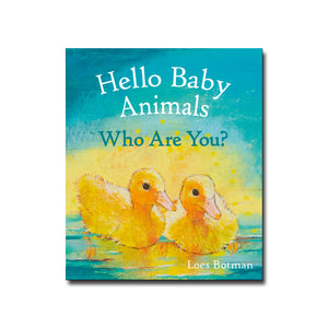 Floris Books Hello Baby Animals, Who Are You? - Loes Botman