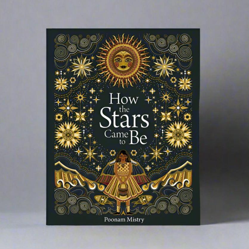 Tate Publishing How the Stars Came to Be - Poonam Mistry