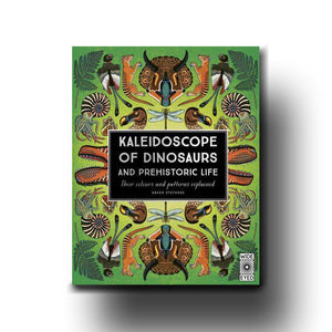 Kaleidoscope of Dinosaurs and Prehistoric Life - Greer Stothers