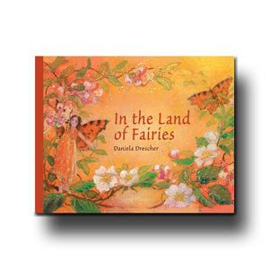 Floris Books In the Land of Fairies - Daniela Drescher