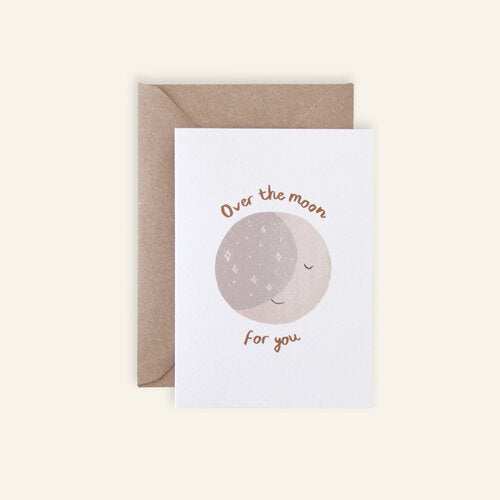 Over The Moon For You Card