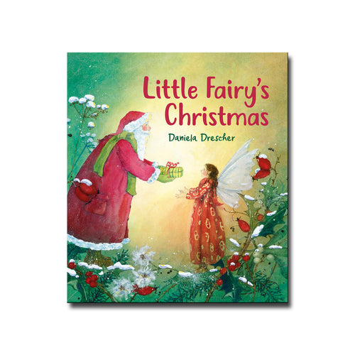 Floris Books Publishing Daniela Drescher Little Fairy’s Christmas