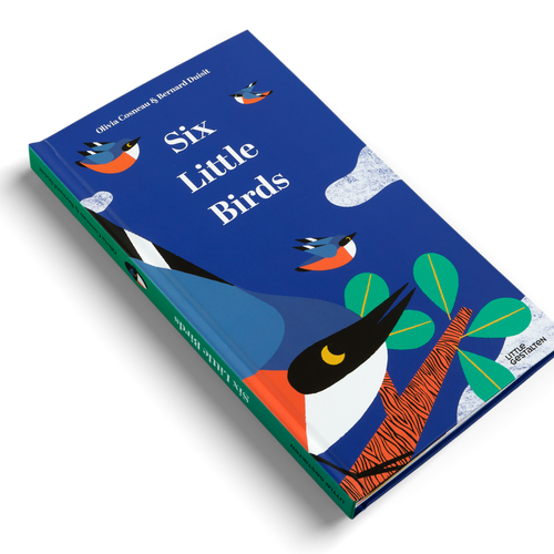 Little Gestalten Six Little Birds - Olivia Cosneau & Bernard Duisit