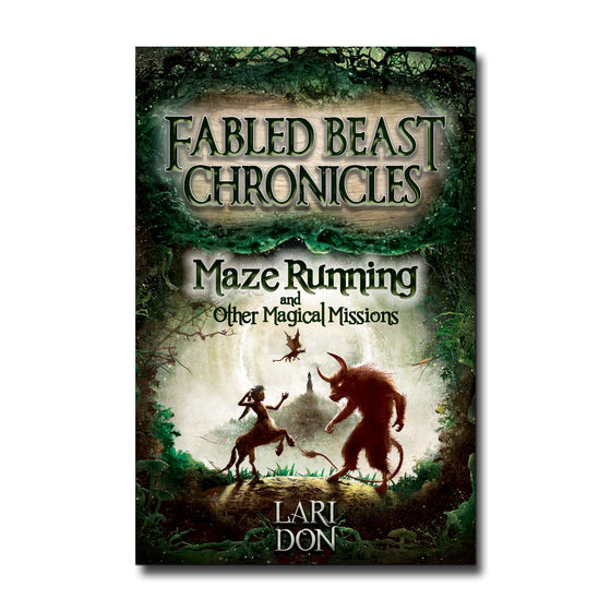 Floris Books Maze Running - Fabled Beast Chronicles - Lari Don