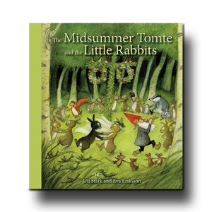 Floris Books The Midsummer Tomte and the Little Rabbits - Ulf Stark/Eva Eriksson