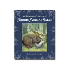  An Illustrated Collection of Nordic Animal Tales - Pirkko-Liisa Surojegin; Jill Timbers