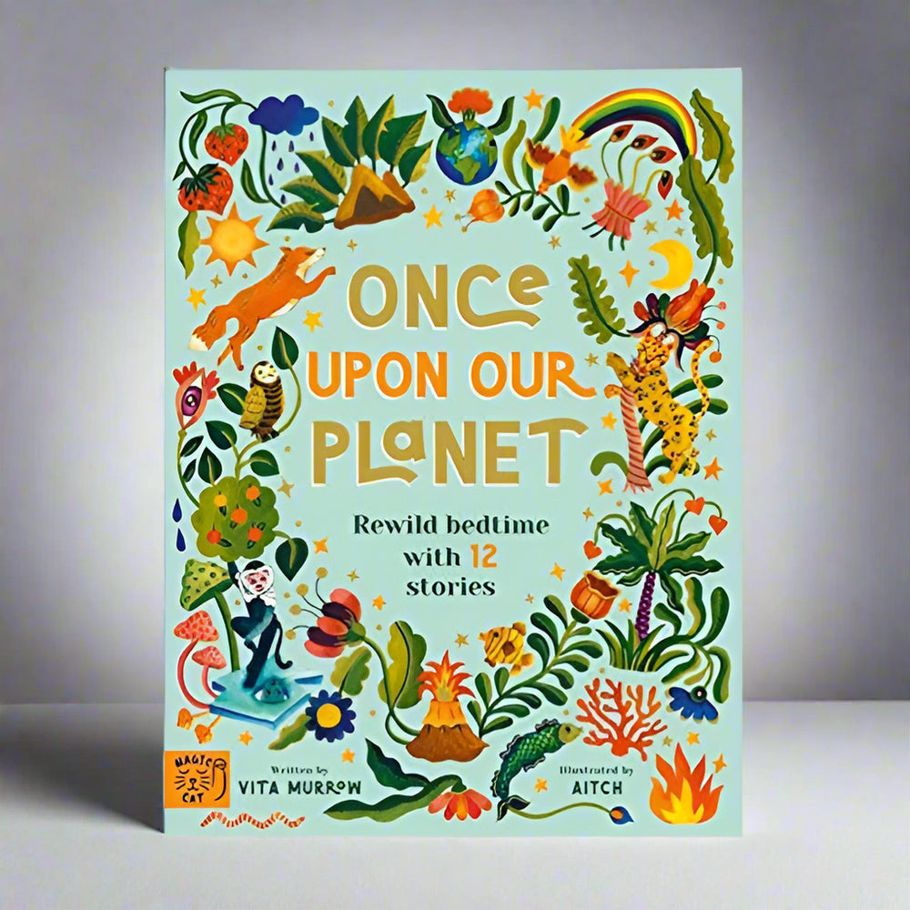 Magic Cat Publishing Once Upon Our Planet - Vita Murrow