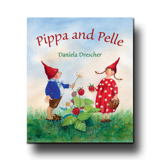 Floris Books Pippa and Pelle  -Daniela Drescher