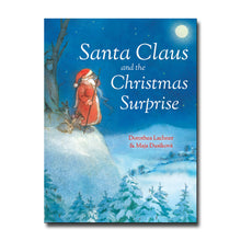  Floris Books Santa Claus and the Christmas Surprise - Dorothea Lachner, Maja Dusíková