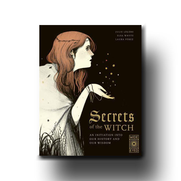 Secrets of the Witch - Elsa Whyte, Julie Légère, Laura Pérez