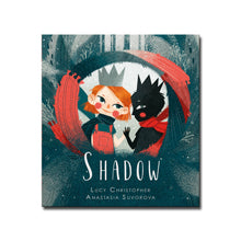Lantana Books Shadow - Lucy Christopher, Anastasia Suvorova