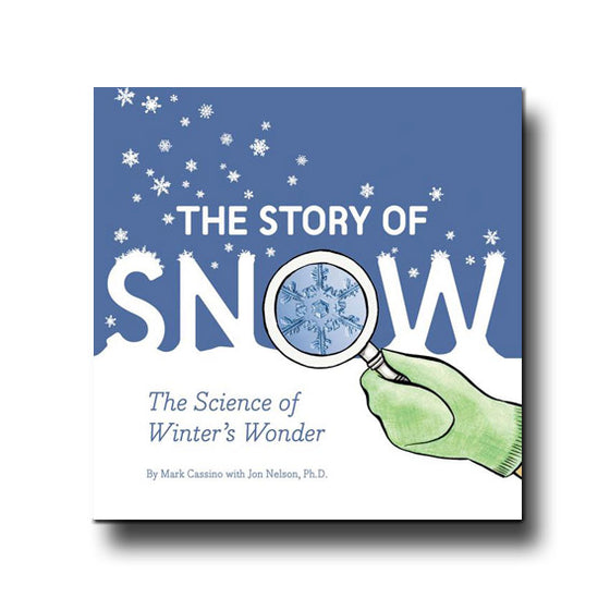 Chronicle Books The Story of Snow - Jon Nelson