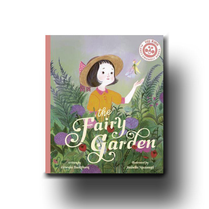 
                  
                    Ivy Kids The Fairy Garden - Georgia Buckthorn, Isa Bancewicz
                  
                