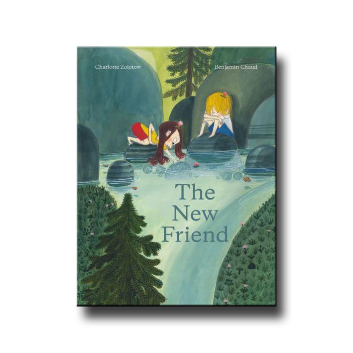 Abrams Books The New Friend - Charlotte Zolotow