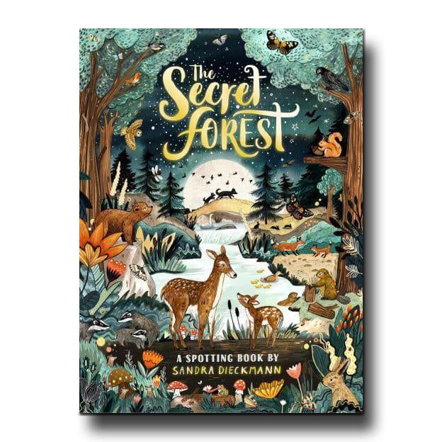 Harper Collins Publishing The Secret Forest - Sandra Dieckmann