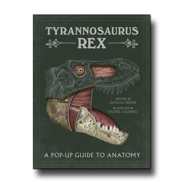 Templar Publishing Tyrannosaurus Rex A Pop-Up Guide to Anatomy - Dougal Dixon, Rachel Caldwell