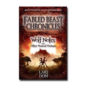 Floris Books Wolf Notes - Fabled Beast Chronicles - Lari Don