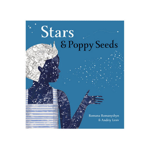 Tate Publishing Stars and Poppy Seeds - Andriy Lesiv, Romana Romanyshyn